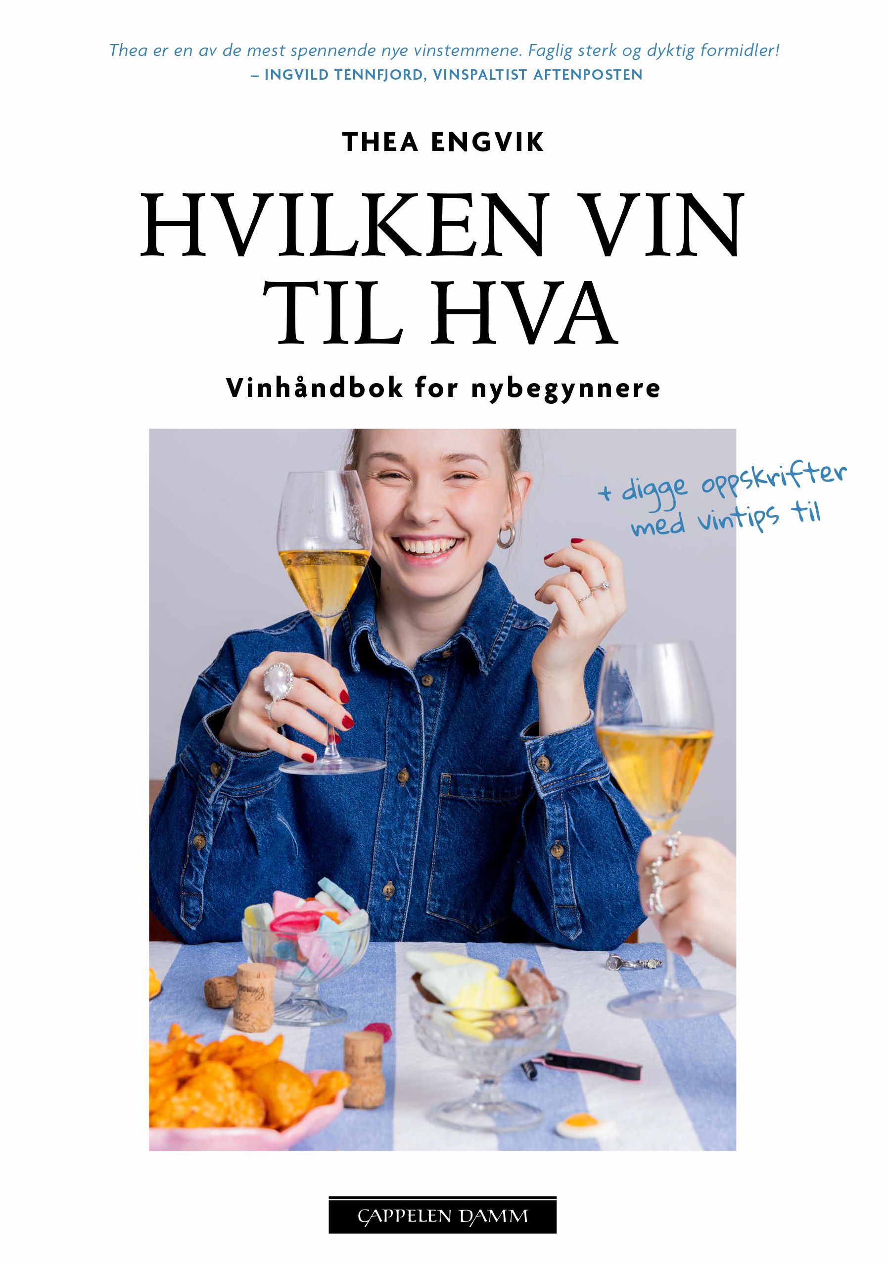 Hvilken vin til hva – bok av Thea Smaker
